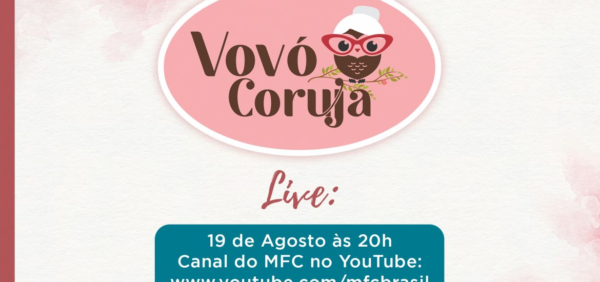 MFC Nacional: 3ª Live Vovó Coruja