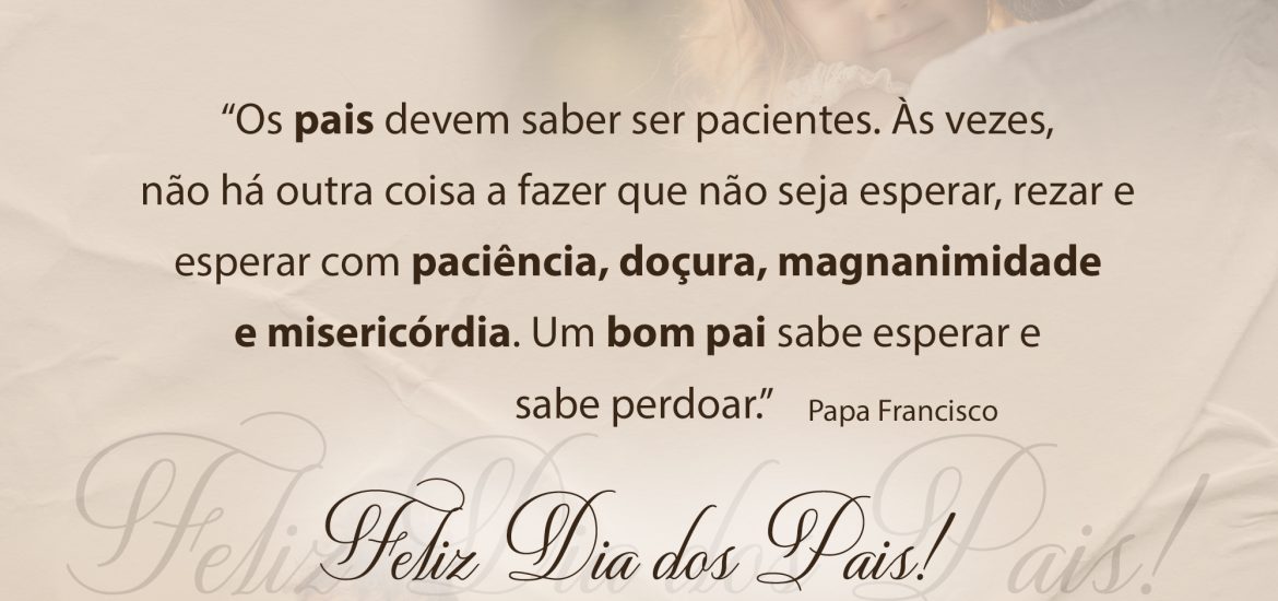 Feliz Dia dos Pais!